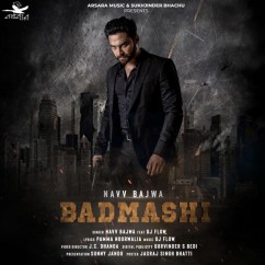 Badmashi- Navv Bajwa mp3 song lyrics
